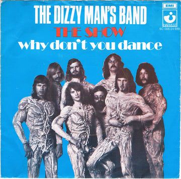 Dizzy Man's Band : The Show (7", Single)