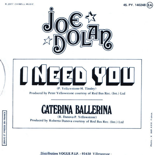 Joe Dolan : I Need You (7", Single)