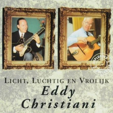 Eddy Christiani : Licht, Luchtig En Vrolijk (CD, Album)