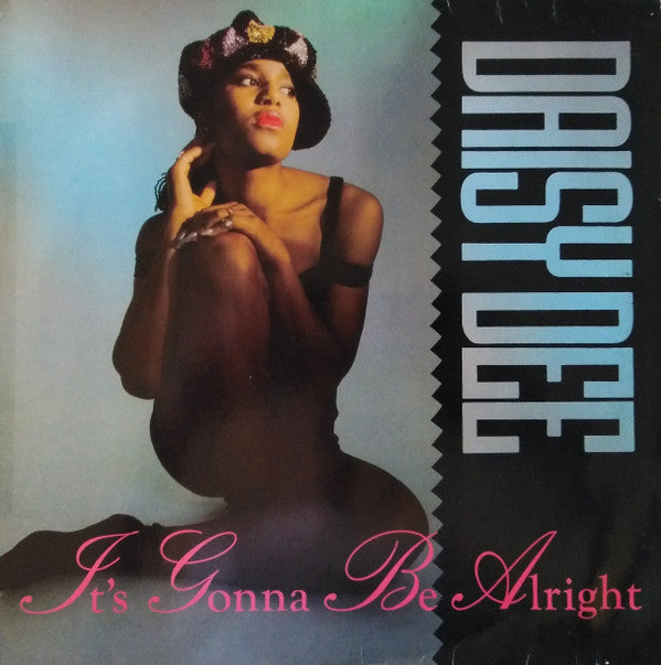 Daisy Dee : It's Gonna Be Alright (12")