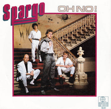 Spargo : Oh No! (7", Single)