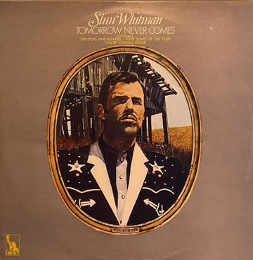 Slim Whitman : Tomorrow Never Comes (LP)