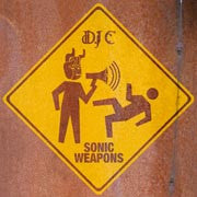 DJ C : Sonic Weapons (CD, Album)