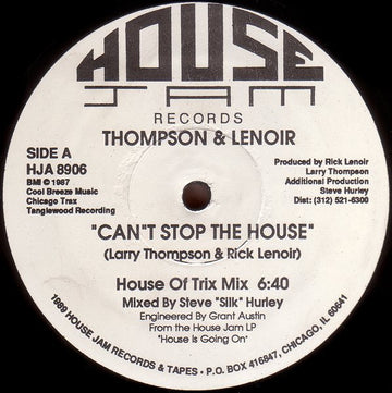 Thompson & Lenoir : Can't Stop The House (12")