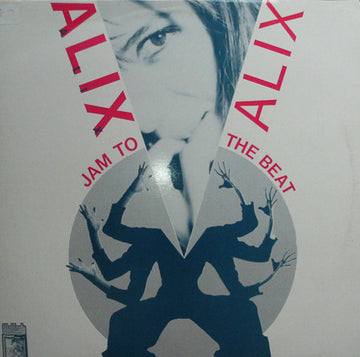 Alix : Jam To The Beat (12")