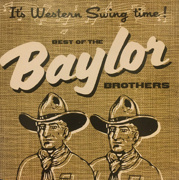 The Baylor Brothers : It's Western Swing Time! Best Of The Baylor Brothers (CD, Comp)