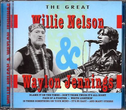 Willie Nelson, Waylon Jennings : The Great Willie Nelson & Waylon Jennings (CD, Comp)