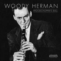 Woody Herman And His Orchestra : Woodchopper's Ball (LP, Comp, Gat)