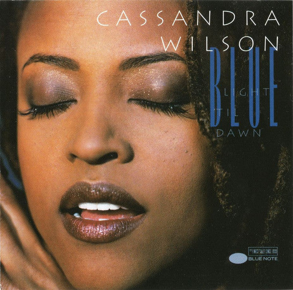 Cassandra Wilson : Blue Light 'Til Dawn (CD, Album, RP)