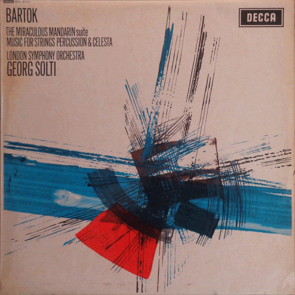 Béla Bartók - London Symphony Orchestra, Georg Solti : The Miraculous Mandarin Suite / Music For Strings Percussion & Celesta (LP, RP)