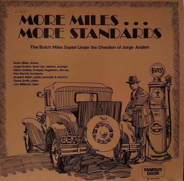 Butch Miles Septet, Jorge Anders : More Miles... More Standards: The Butch Miles Septet Under The Direction Of Jorge Anders (LP)