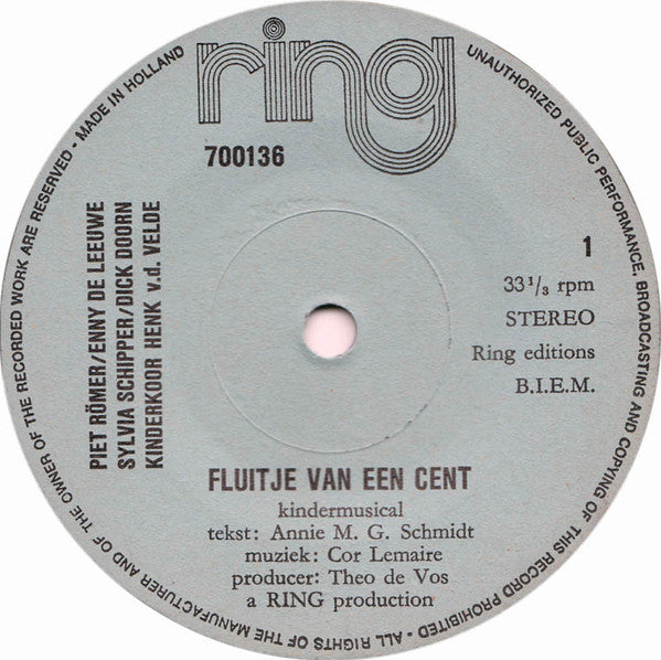 Piet Römer, Enny De Leeuwe, Sylvia Schipper, Dick Doorn, Henk Van Der Velde's Kinderkoor : Fluitje Van Een Cent (7", + b)