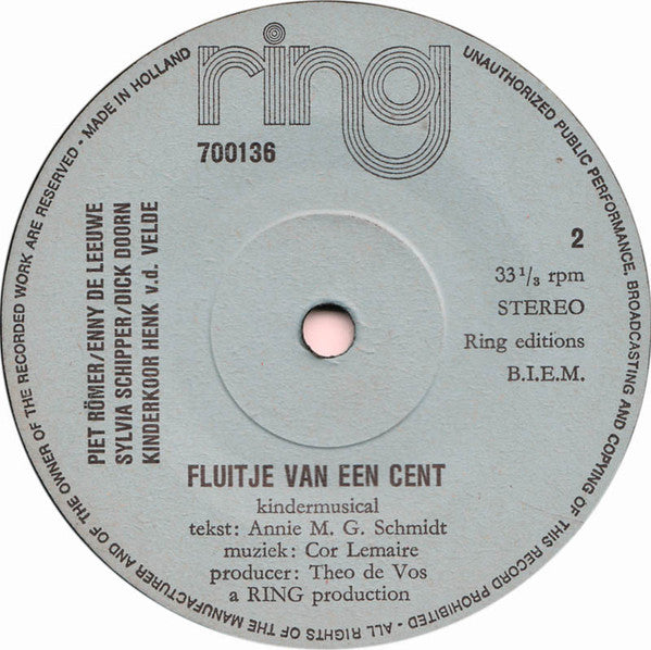 Piet Römer, Enny De Leeuwe, Sylvia Schipper, Dick Doorn, Henk Van Der Velde's Kinderkoor : Fluitje Van Een Cent (7", + b)