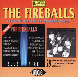 The Fireballs : Blue Fire & Rarities (CD, Comp, RM)