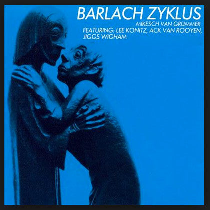 Mikesch Van Grümmer : Barlach Zyklus (LP, Album)