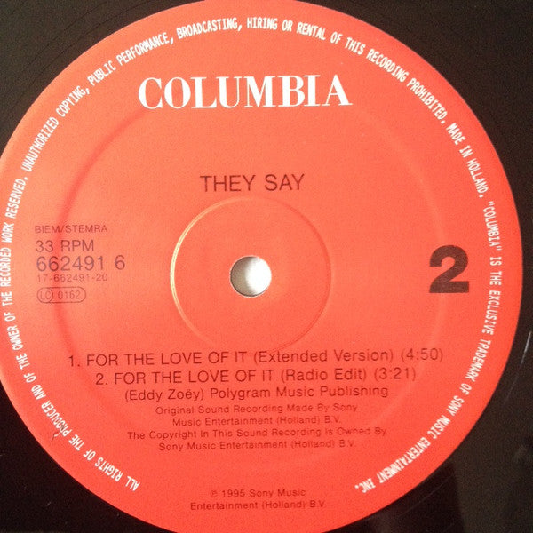 They Say : For The Love Of It (12")