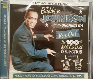 Buddy Johnson And His Orchestra : Rock On!  The 100th Anniversary Collection (CD, Comp, Mono, RM)