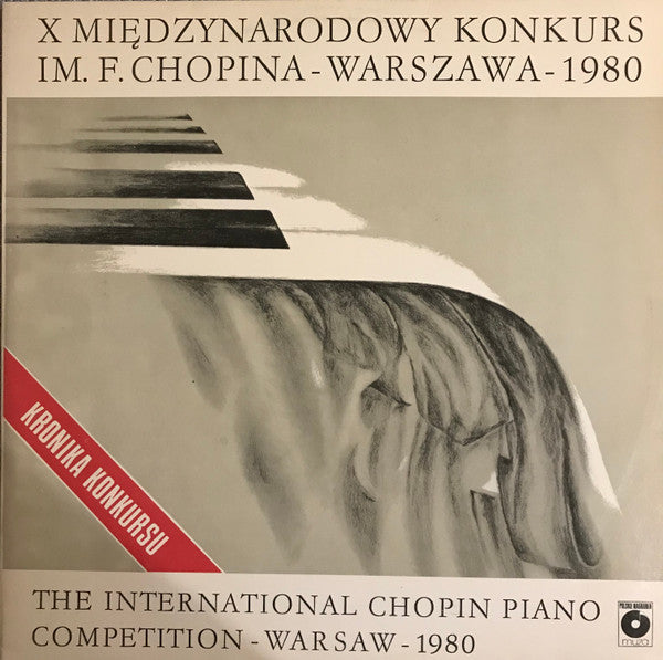 Артур Папазян, Frédéric Chopin : X Międzynarodowy Konkurs Im. F. Chopina - Warszawa - 1980 = X International Chopin Piano Competition - Warsaw - 1980  (LP, RP)