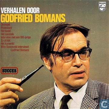 Godfried Bomans : Verhalen Door Godfried Bomans (Eigen Werk) (LP, Album, Mono)