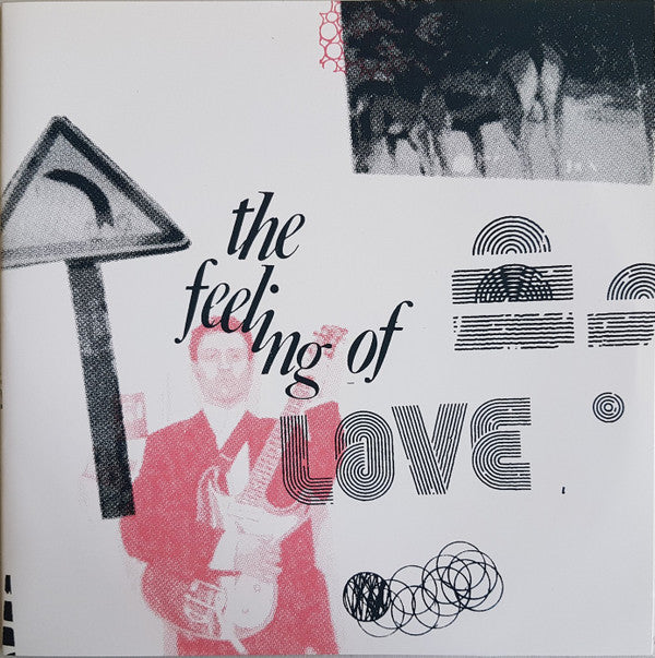 The Feeling Of Love : The Right Bitch At The Right Place (7", Single)