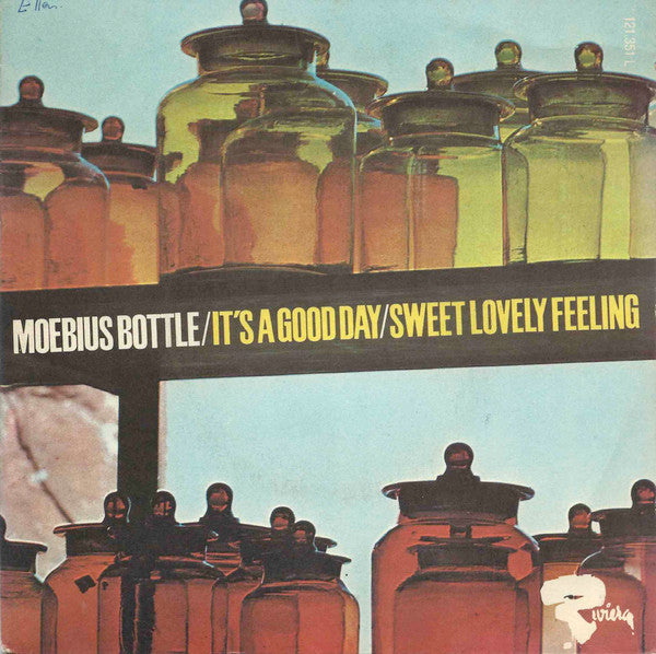 Moebius Bottle : It's A Good Day / Sweet Lovely Feeling (7", Single)