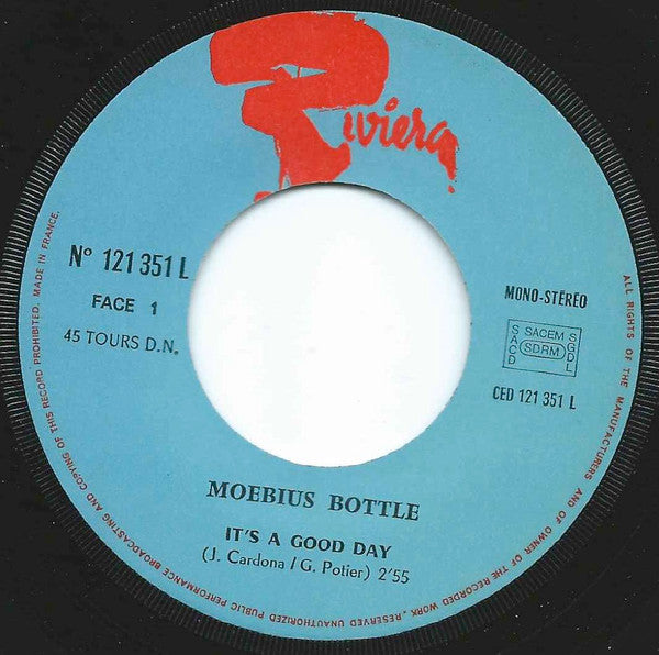 Moebius Bottle : It's A Good Day / Sweet Lovely Feeling (7", Single)