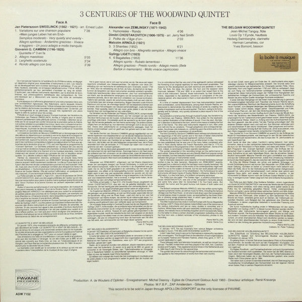 The Belgian Woodwind Quintet / Jan Pieterszoon Sweelinck - Giovanni Giuseppe Cambini - Alexander Von Zemlinsky - Dmitri Shostakovich - Malcolm Arnold - György Ligeti : 3 Centuries Of The Woodwind Quintet (Vol. 1) (LP)