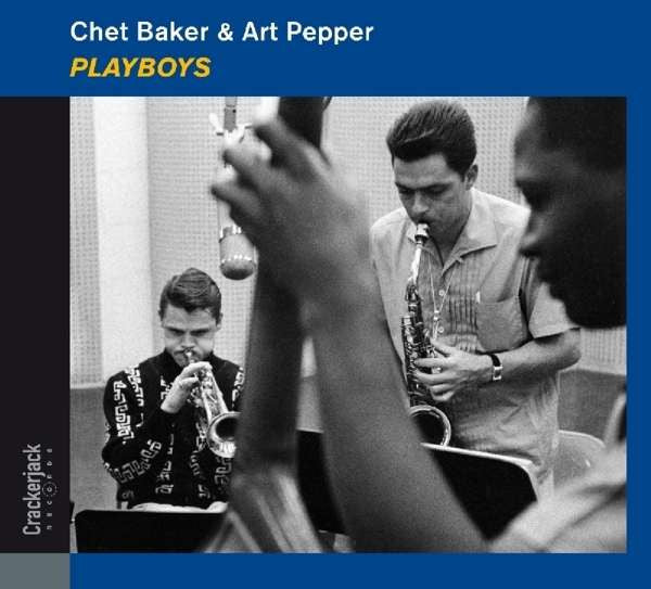 Chet Baker & Art Pepper : Playboys (CD, Album, RE)