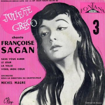 Juliette Gréco : 3 - Juliette Gréco Chante Françoise Sagan (7", EP, RE)