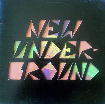 Various : New Underground (LP, Comp, Ora)