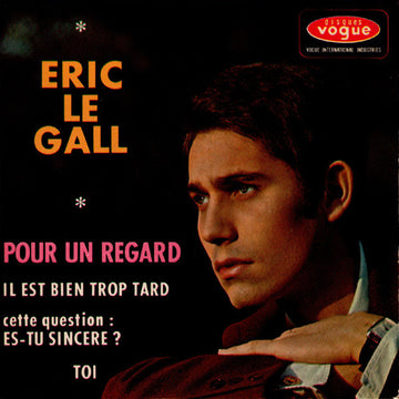 Eric Le Gall : Pour Un Regard (7", EP)