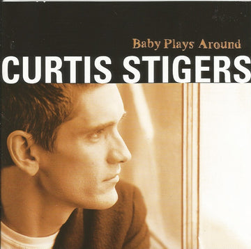 Curtis Stigers : Baby Plays Around (CD, Album)