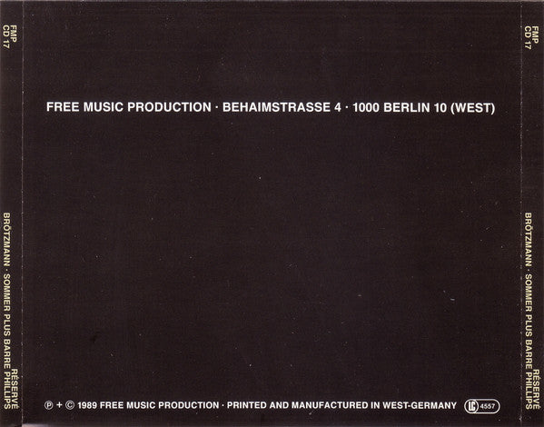 Peter Brötzmann • Günter Sommer Plus Barre Phillips : Réservé (CD, Album)