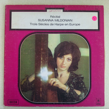 Susanna Mildonian : Trois Siecles De Harp En Europe (LP, Album, Comp, Quad)