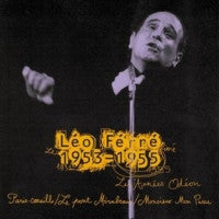 Léo Ferré : Les Années Odéon 1953-1955 (CD, Comp)