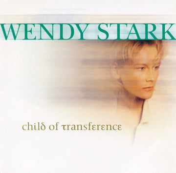 Wendy Stark : Child Of Transference (CD, Album)