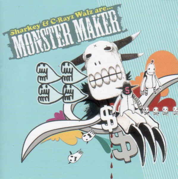 Monster Maker : Sharkey & C-Rayz Walz Are Monster Maker (CD, Album)