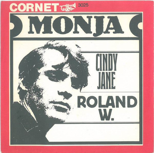 Roland W. : Monja (7", Single, Mono, 1st)