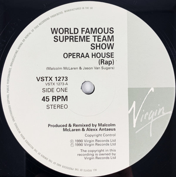 Malcolm McLaren 's World's Famous Supreme Team : Operaa House (Rap) (12")
