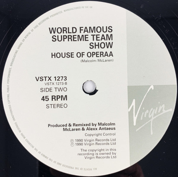 Malcolm McLaren 's World's Famous Supreme Team : Operaa House (Rap) (12")