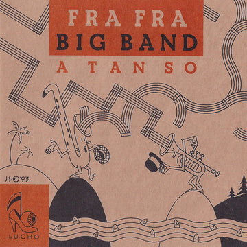 Fra Fra Big Band : A Tan So (CD, Album)
