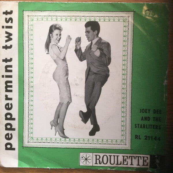 Joey Dee & The Starliters : Peppermint Twist (7", Single)