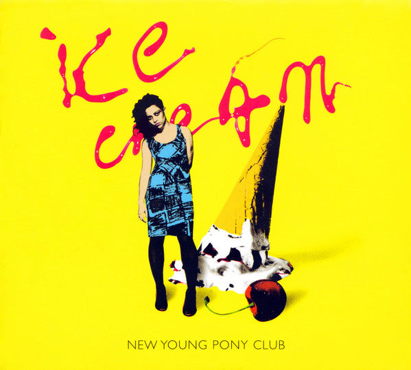 New Young Pony Club : Ice Cream (CD, Single, Enh)