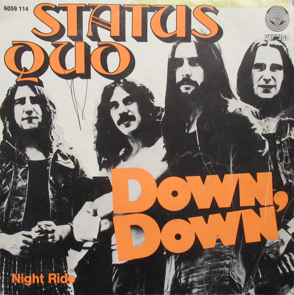 Status Quo : Down, Down (7", Single)