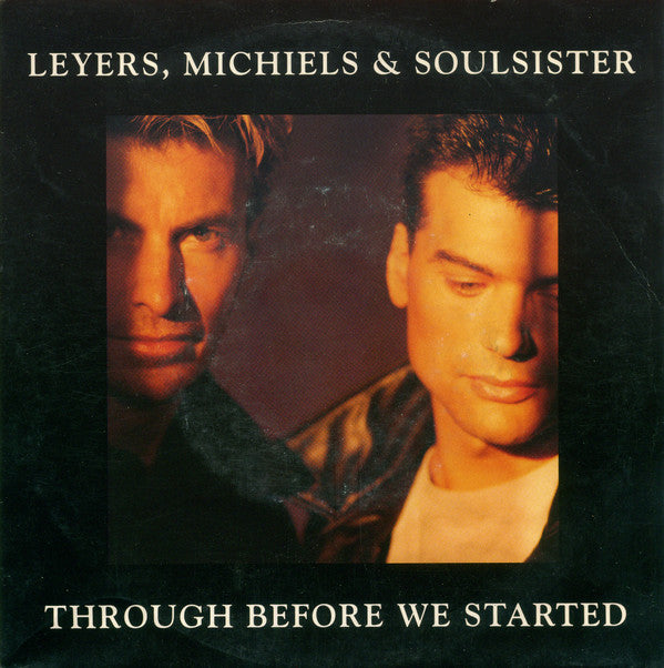 Soulsister : Through Before We Started (7", Single)