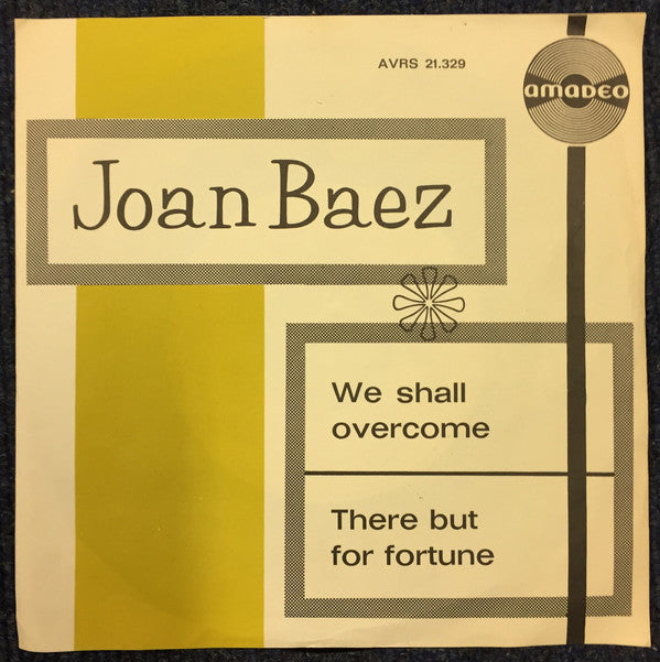 Joan Baez : We Shall Overcome (7", Single)