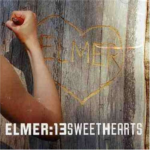 Elmer (12) : 13 Sweethearts (CD, Album)