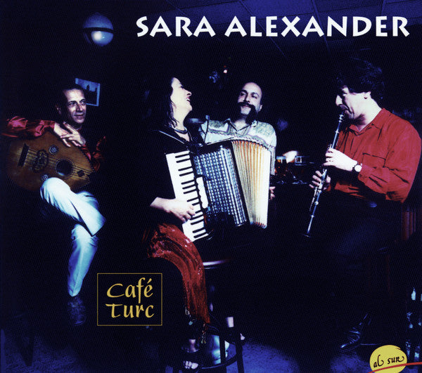 Sara Alexander : Café Turc (CD, Album)