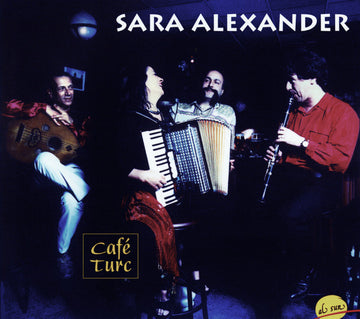 Sara Alexander : Café Turc (CD, Album)