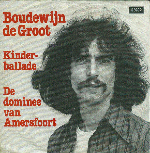Boudewijn de Groot : De Kinderballade (7", Single)